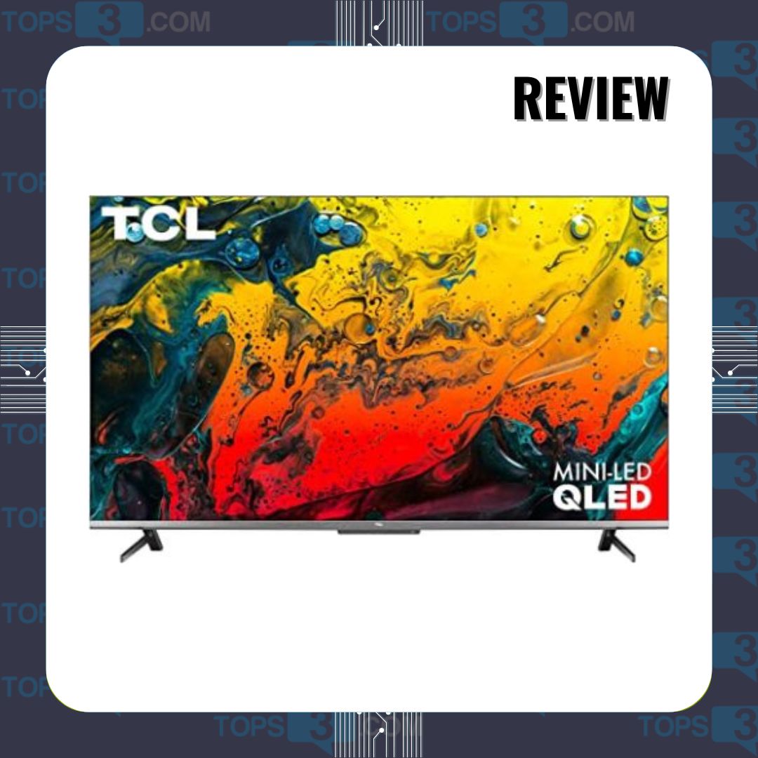 TCL Mini LED Review